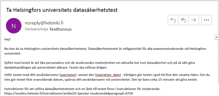 Exempelbild av ett e-postmeddelande som informerar dig om din egen testtid. Meddelande kommer från noreply@helsinki.fi.