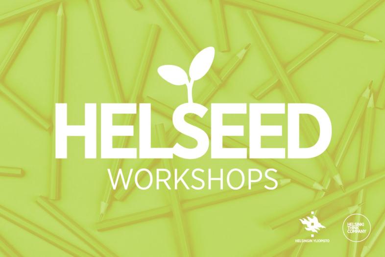Ljusgrön bakgrund med en hög med blyertspennor. I mitten av bilden finns texten "Helseed Workshops", och i det nedre högra hörnet av bilden finns logotyperna för både Helsingfors universitet och Helsinki Think Company.